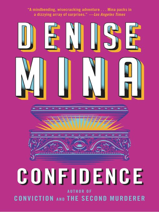 Title details for Confidence by Denise Mina - Wait list